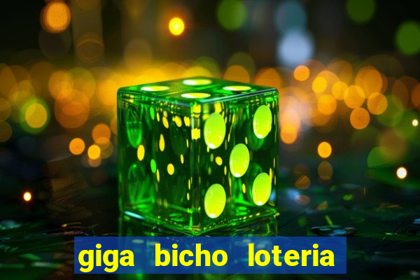 giga bicho loteria dos sonhos